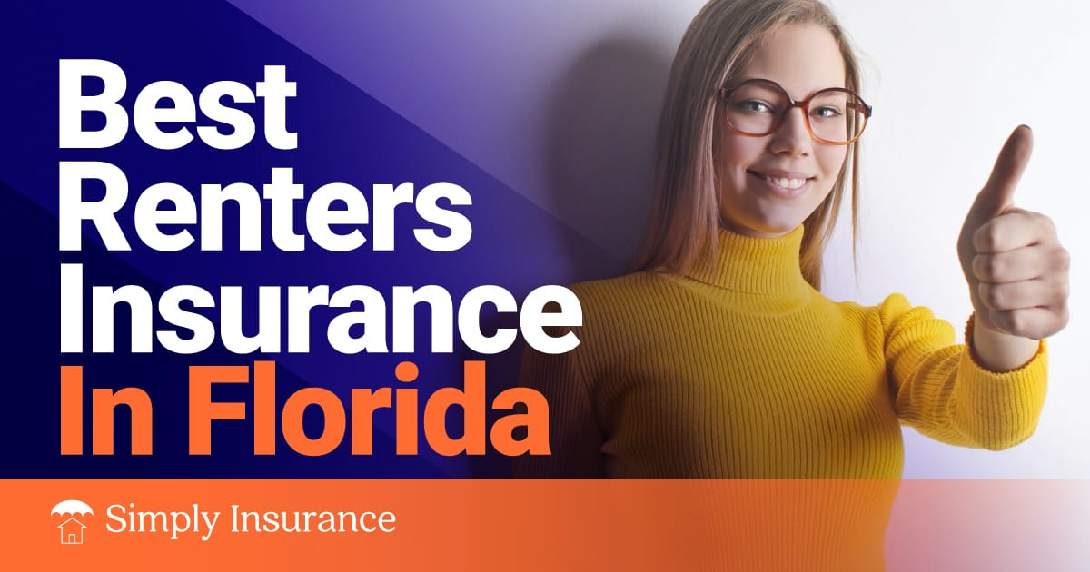 Best Cheap Renters Insurance In Florida 2021