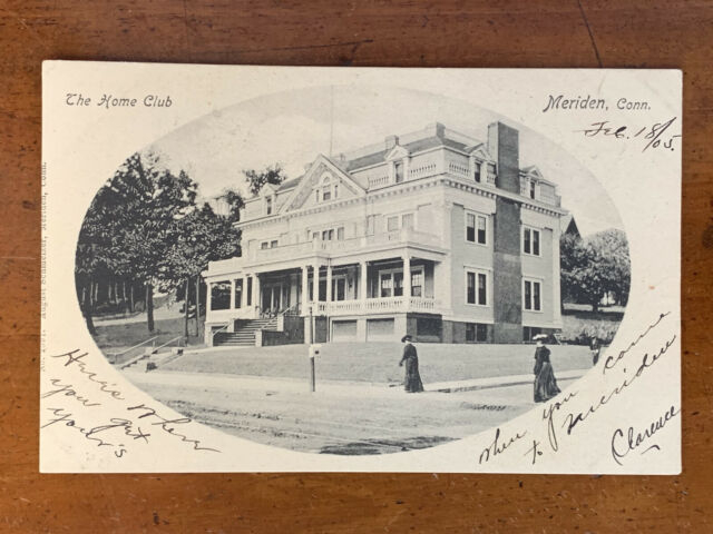 Connecticut CT Meriden The Home Club PM 1905 EBay