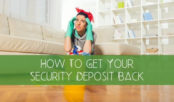 How To Get Your Security Deposit Back