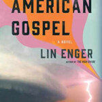 Sell Buy Or Rent American Gospel A Novel 9781517910549 1517910544 Online