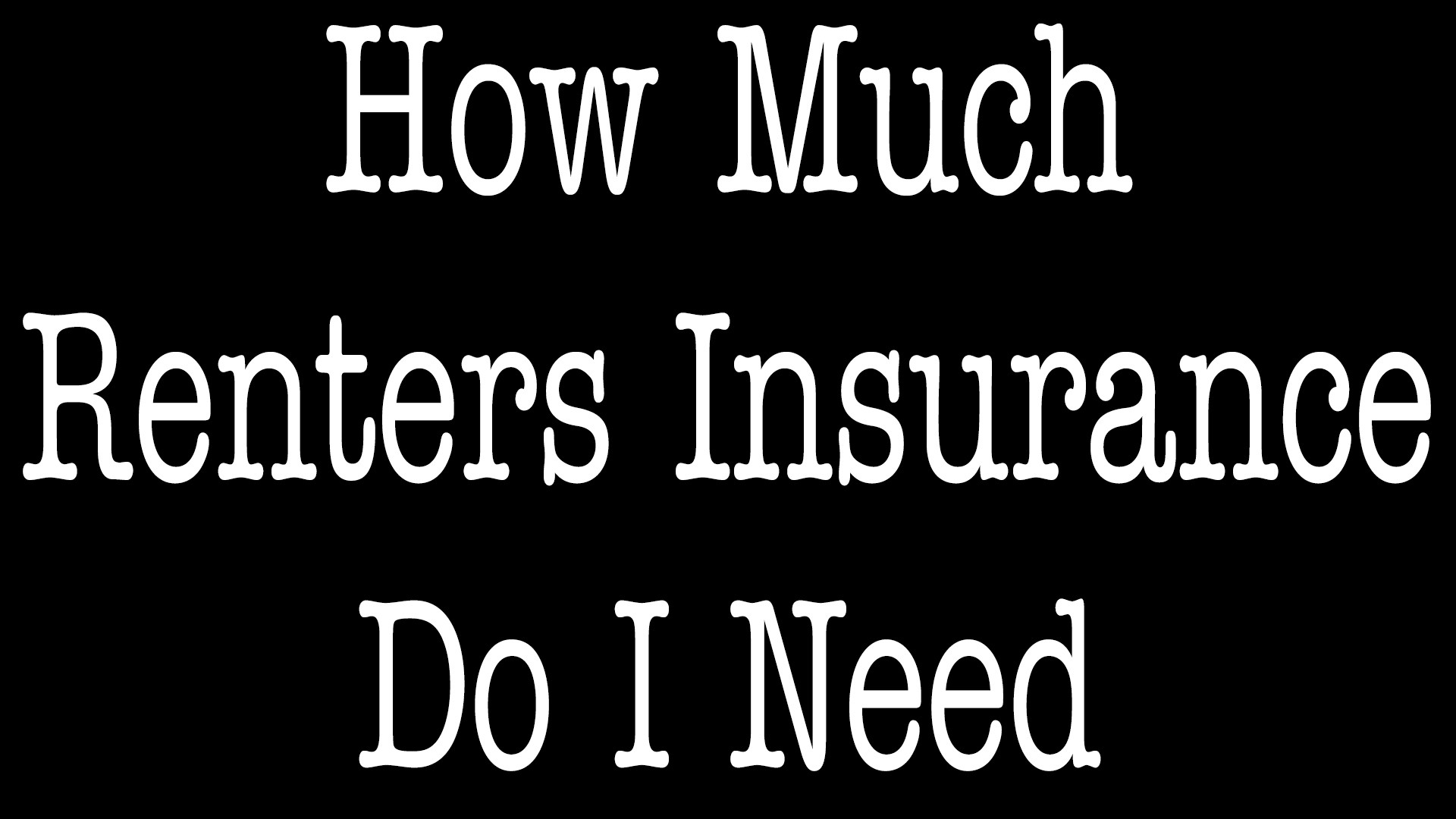 How Much Renters Insurance Do I Need ALLCHOICE Insurance