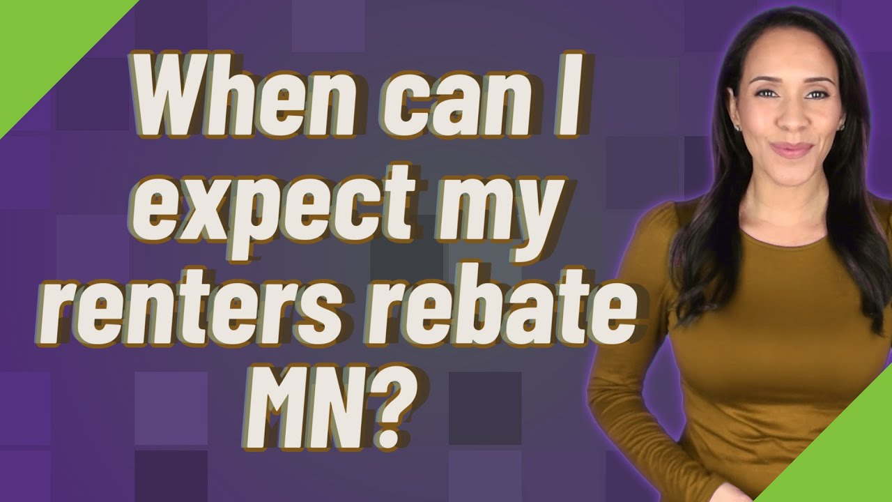 When Can I Expect My Renters Rebate MN YouTube